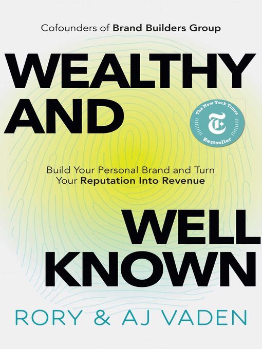 Title details for Wealthy and Well-Known by Rory Vaden - Wait list